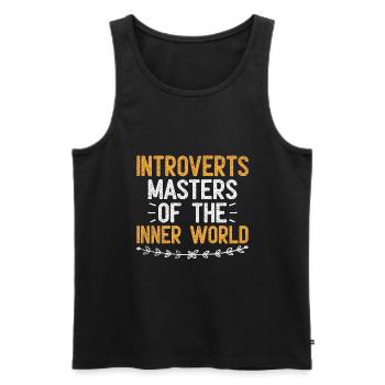 Introverts Masters Of The Inner World Sayings For - Men's Premium Organic Tank Top - black - Front - Michal (187cm)