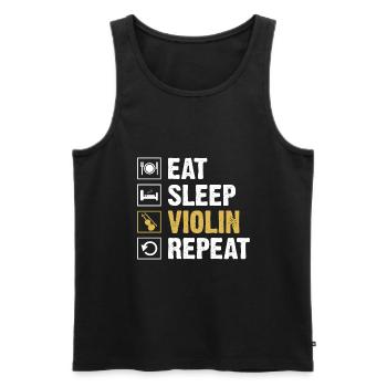 Eat Sleep Violin Repeat Violinist Fiddler Violinis - Men's Premium Organic Tank Top - black - Front - Michal (187cm)