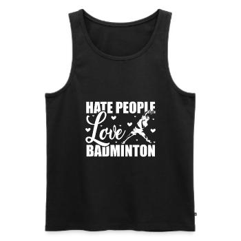 Hate People Love Badminton Graphic Player Shuttlec - Männer Premium Bio Tank Top - Schwarz - Vorne - Michal (187cm)
