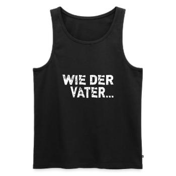 WieWie der Vater so der Sohn bester Papa Geschenki - Männer Premium Bio Tank Top - Schwarz - Vorne - Michal (187cm)
