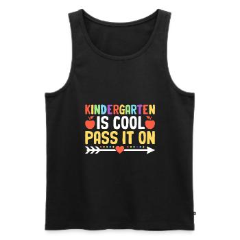 Kindergarten Is Cool Pass It On School Teacher - Men's Premium Organic Tank Top - black - Front - Michal (187cm)