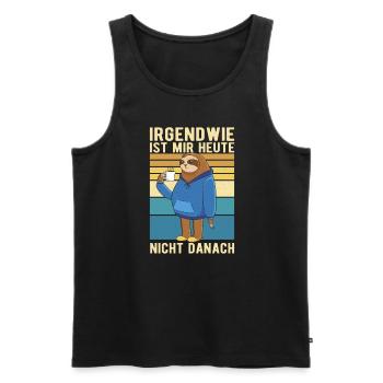 Faultiere Kaffee Faultier Müde Spruch Heute nicht - Männer Premium Bio Tank Top - Schwarz - Vorne - Michal (187cm)