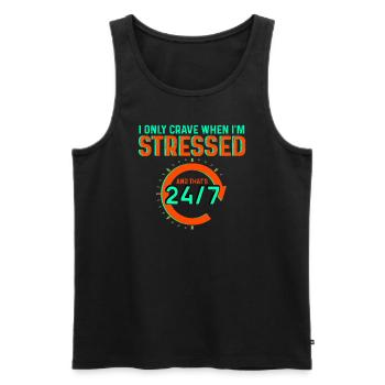 I Only Crave When I'm Stressed And That's 24/7 - Men's Premium Organic Tank Top - black - Front - AI Model Male 178 light (178cm)