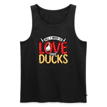 Ducks - All I Need Is Love And Ducks - Men's Premium Organic Tank Top - black - Front - AI Model Male 178 light (178cm)