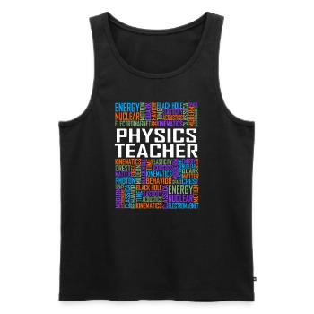 Physics Teacher Words - Men's Premium Organic Tank Top - black - Front - Michal (187cm)
