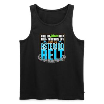 How Do Aliens Keep Their Trousers Up - Men's Premium Organic Tank Top - black - Front - Michal (187cm)