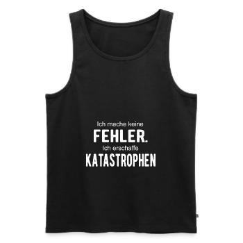 Ich mache keine Fehler erschaffe Katastrophen - Männer Premium Bio Tank Top - Schwarz - Vorne - AI Model Male 178 light (178cm)