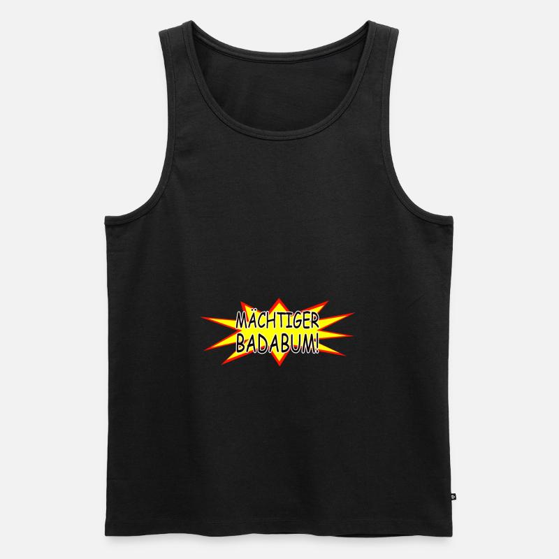 Maechtiger Badabum - Männer Premium Bio Tank Top - Schwarz