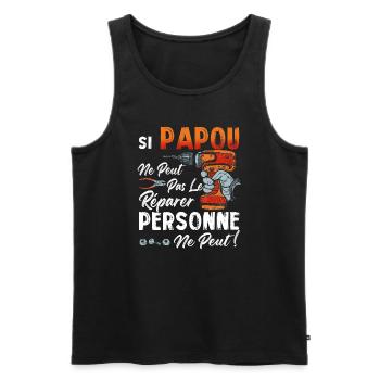 Si PAPOU Ne Peut Pas Le Réparer Personne Ne Peut - Débardeur bio Premium Homme - noir - Devant - Michal (187cm)