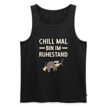 Pensionierung Chill Mal Bin Im Ruhestand Rente - Männer Premium Bio Tank Top - Schwarz - Vorne - Michal (187cm)