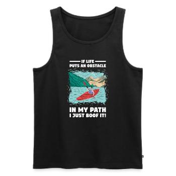 If Life Puts Obstacle In Path Whitewater Kayaking - Men's Premium Organic Tank Top - black - Front - Michal (187cm)