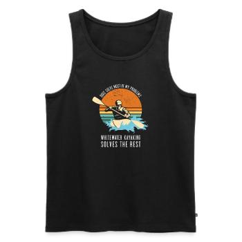Dogs Solves My Problems Whitewater Kayaking - Men's Premium Organic Tank Top - black - Front - AI Model Male 178 light (178cm)