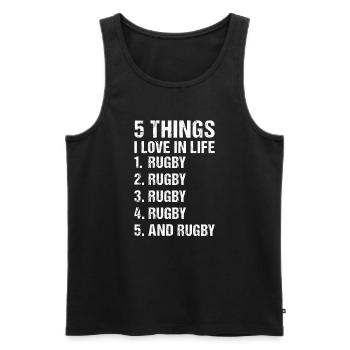 Sport 5 Things I Love In Life Rugby - Men's Premium Organic Tank Top - black - Front - Michal (187cm)