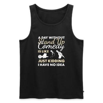 Comédien Une journée sans comédie stand-up - Débardeur bio Premium Homme - noir - Devant - Michal (187cm)