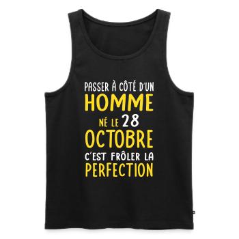 Anniversaire - Né 28 Octobre Frôler perfection - Débardeur bio Premium Homme - noir - Devant - Michal (187cm)