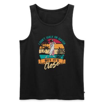 I don t walk on water but it s close - Jesus - SUP - Männer Premium Bio Tank Top - Schwarz - Vorne - Michal (187cm)