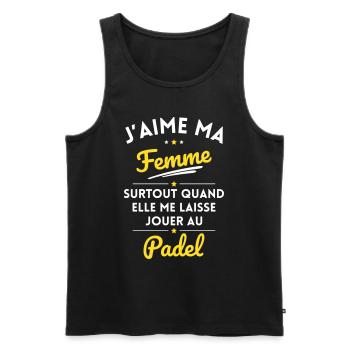 J'aime ma femme quand me laisse jouer au Padel - Débardeur bio Premium Homme - noir - Devant - Michal (187cm)
