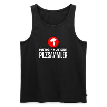 Mutig Mutiger Pilzsammler Lustiges Pilzsammler - Männer Premium Bio Tank Top - Schwarz - Vorne - Michal (187cm)