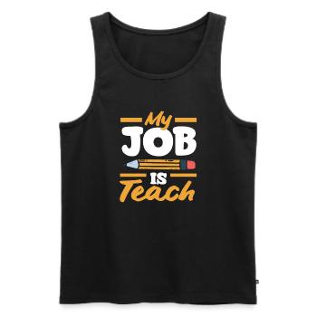 Funny Teacher Teacher Gift - Men's Premium Organic Tank Top - black - Front - Michal (187cm)