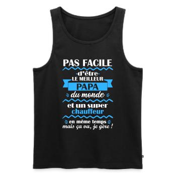 Pas facile papa chauffeur, cadeau fête des pères - Débardeur bio Premium Homme - noir - Devant - AI Model Male 178 light (178cm)
