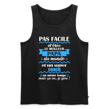 Pas facile papa coach, cadeau fête des pères - Débardeur bio Premium Homme - noir - Devant - AI Model Male 178 light (178cm)