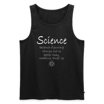 Science is Better - Männer Premium Bio Tank Top - Schwarz - Vorne - Michal (187cm)