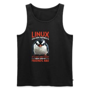 Linux Is User-Friendly Just Picky About Friends - Männer Premium Bio Tank Top - Schwarz - Vorne - Michal (187cm)
