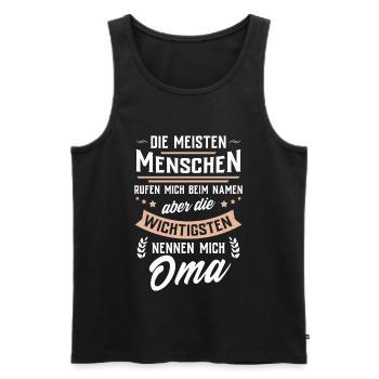 Die wichtigsten Menschen nennen mich Oma - Männer Premium Bio Tank Top - Schwarz - Vorne - Michal (187cm)
