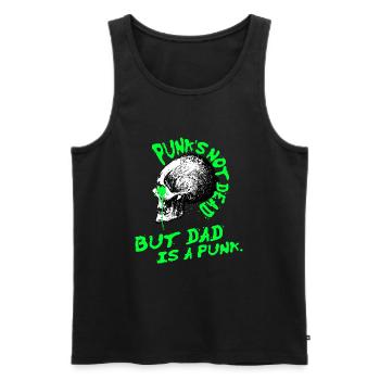Punk is not dead, but dad is a punk. - Männer Premium Bio Tank Top - Schwarz - Vorne - AI Model Male 178 light (178cm)