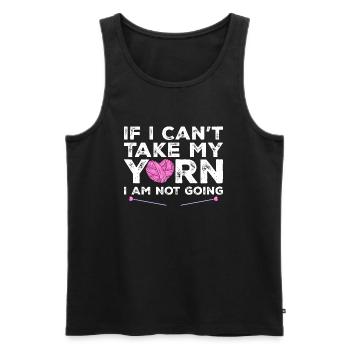 Wenn ich mein Garn nicht nehmen kann, gehe ich nicht - Stricken - Männer Premium Bio Tank Top - Schwarz - Vorne - Michal (187cm)