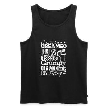 Grumpy Old Man TShirt Funny Saying Grandpa Gift - Men's Premium Organic Tank Top - black - Front - Michal (187cm)