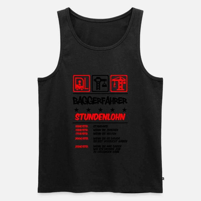 Stundenlohn | Bagger Baggerfahrer - Männer Premium Bio Tank Top - Schwarz