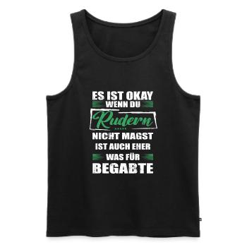 Spruch rudern Mann & Frau & Kinder - Männer Premium Bio Tank Top - Schwarz - Vorne - Michal (187cm)