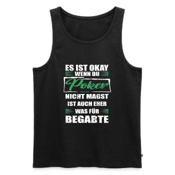 Poker Lustiger Spruch für Mann & Frau - Männer Premium Bio Tank Top - Schwarz - Vorne - Michal (187cm)