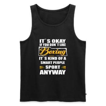 It's Okay If You Don't Like boxing - Men's Premium Organic Tank Top - black - Front - Michal (187cm)
