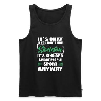 It's Okay If You Don't Like skeleton - Men's Premium Organic Tank Top - black - Front - Michal (187cm)