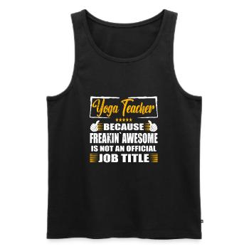 Professeur de yoga Freakin Awesome Drôle Travail - Débardeur bio Premium Homme - noir - Devant - AI Model Male 178 light (178cm)