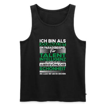 Journalist Bescheiden - Lustiger Spruch - Männer Premium Bio Tank Top - Schwarz - Vorne - Michal (187cm)