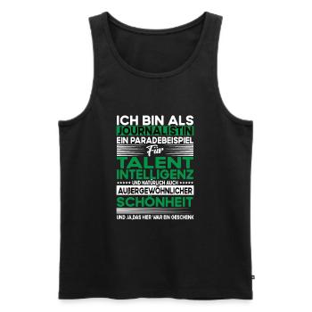 Journalistin Bescheiden - Lustiger Spruch - Männer Premium Bio Tank Top - Schwarz - Vorne - Michal (187cm)