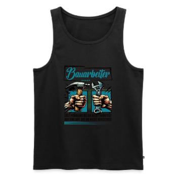 Bauarbeiter Beruf mit lustigen Spruch - Männer Premium Bio Tank Top - Schwarz - Vorne - Michal (187cm)