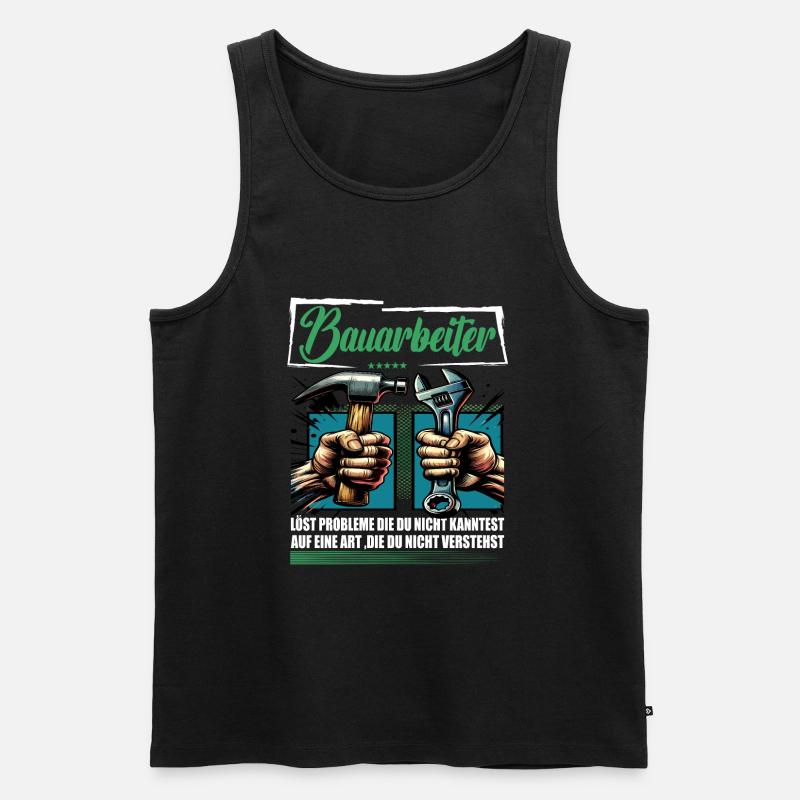 Bauarbeiter Beruf mit lustigen Spruch - Männer Premium Bio Tank Top - Schwarz