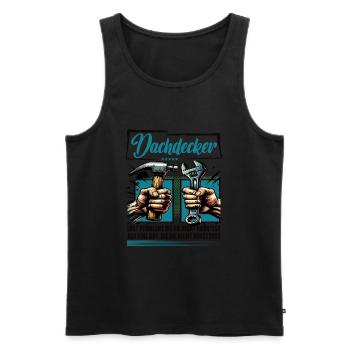 Dachdecker Beruf mit lustigen Spruch - Männer Premium Bio Tank Top - Schwarz - Vorne - Michal (187cm)