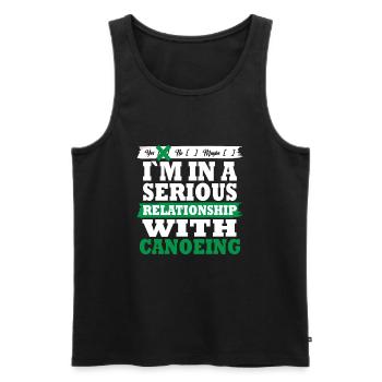 Canoeing My serious relationship funny - Männer Premium Bio Tank Top - Schwarz - Vorne - Michal (187cm)