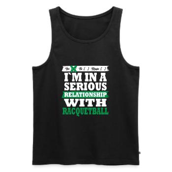 Racquetball My serious relationship funny - Männer Premium Bio Tank Top - Schwarz - Vorne - Michal (187cm)