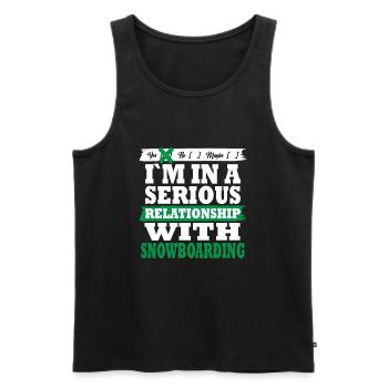 Snowboarding My serious relationship funny - Men's Premium Organic Tank Top - black - Front - Michal (187cm)