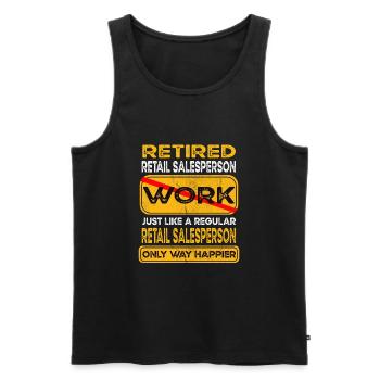 Retirement retail salesperson only happier Retired - Men's Premium Organic Tank Top - black - Front - AI Model Male 178 light (178cm)