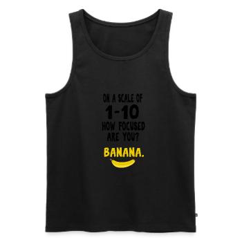 Banane ADHS Abgelenkt Fokus Nerd lustiges Geschenk - Männer Premium Bio Tank Top - Schwarz - Vorne - Michal (187cm)