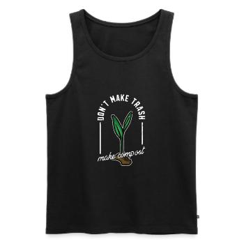 Don't Make Trash Make Compost - Zero Waste - Men's Premium Organic Tank Top - black - Front - AI Model Male 178 light (178cm)
