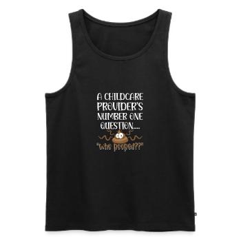 A childcare providers number one question who - Men's Premium Organic Tank Top - black - Front - Michal (187cm)