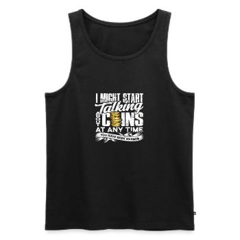 Ich könnte jederzeit anfangen, über Münzen zu sprechen - Männer Premium Bio Tank Top - Schwarz - Vorne - Michal (187cm)
